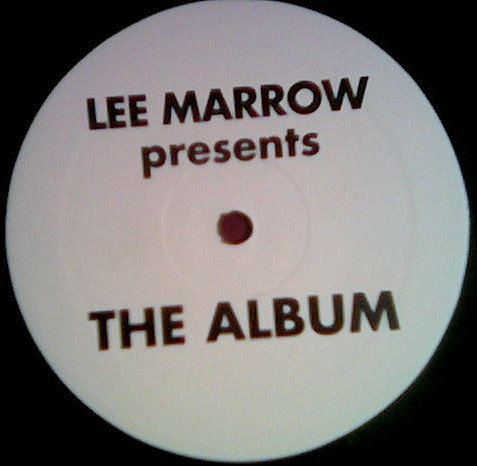 Lee Marrow - The Album | Discomagic Records (D.M. 001) - main Lee Marrow - The Album | Discomagic Records (D.M. 001) - main