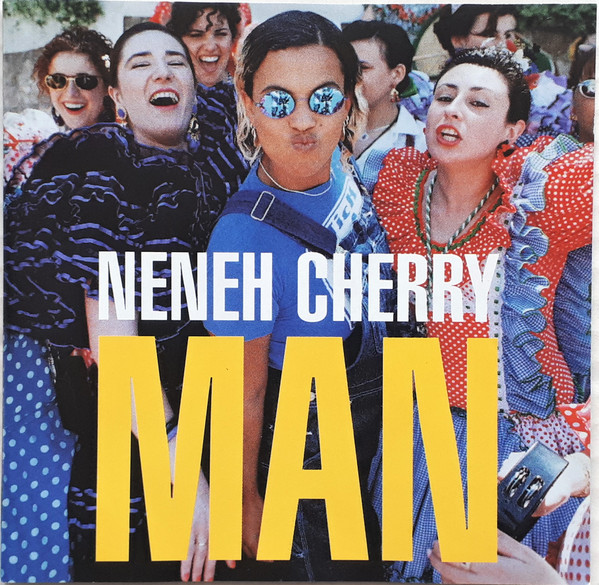 Neneh Cherry - Man | Hut Recordings (CDHUT38)