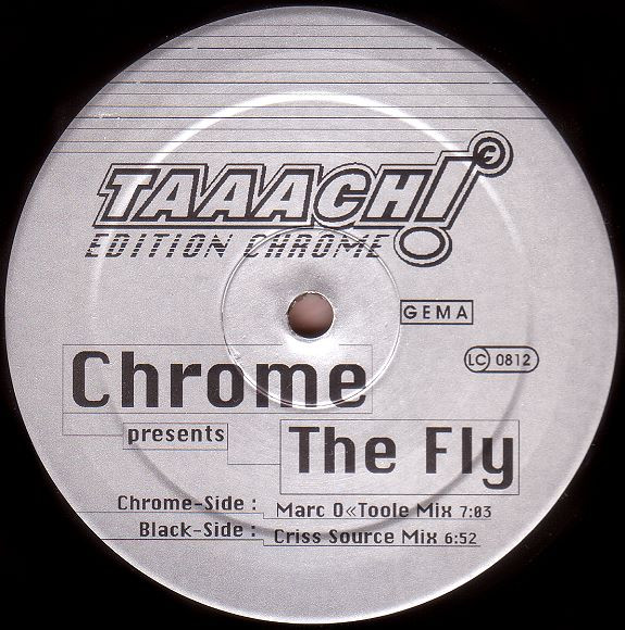 Chrome - The Fly | Taaach! Recordings (T!-006C) - 2