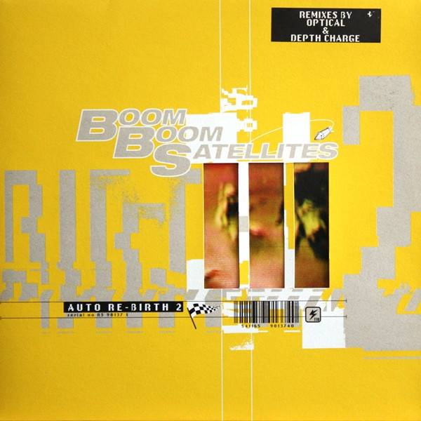 Boom Boom Satellites - Auto Re-birth 2 | R & S Records (RS 98137 X)