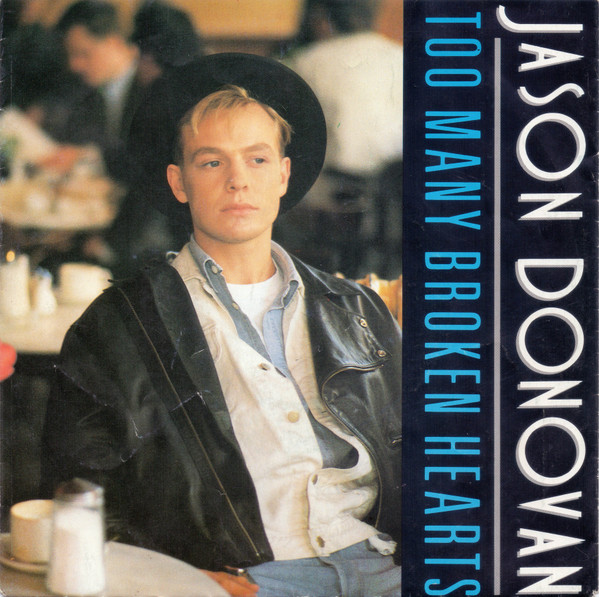 Jason Donovan - Too Many Broken Hearts | PWL Empire (247 035-7)