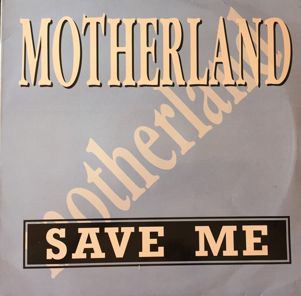 Motherland - Save Me | Boy Records (BOY-244) - main