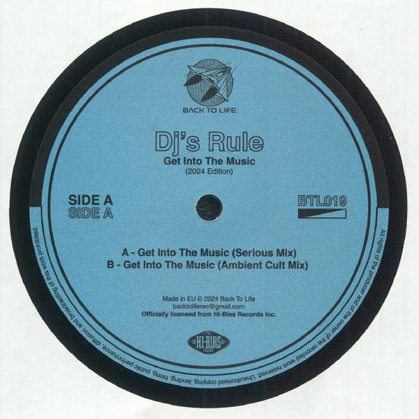 DJ's Rule - Get Into The Music (2024 Edition) | Back To Life (BTL019)