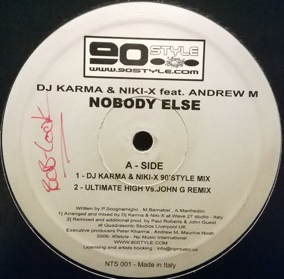 DJ Karma & Niki X Feat. Andrew M - Nobody Else | 90 Style Records (NTS 001) - main DJ Karma & Niki X Feat. Andrew M - Nobody Else | 90 Style Records (NTS 001) - main