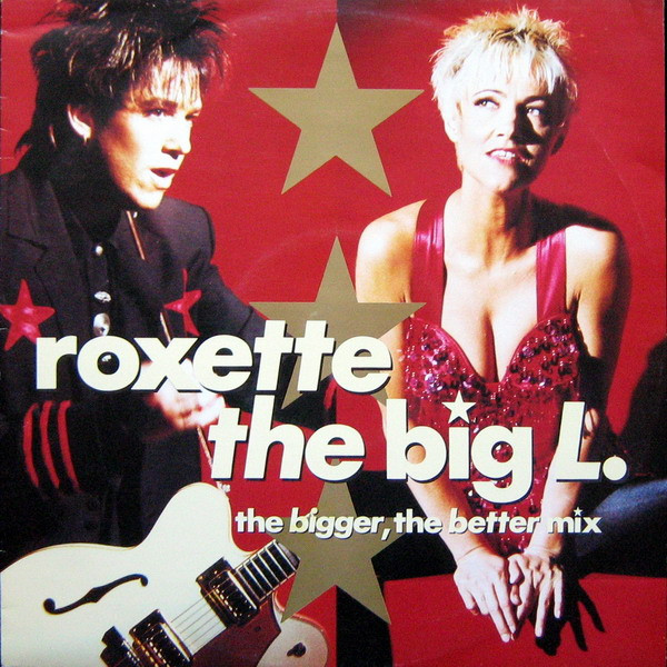Roxette - The Big L. | EMI (1C 060-13 6434 6) - main