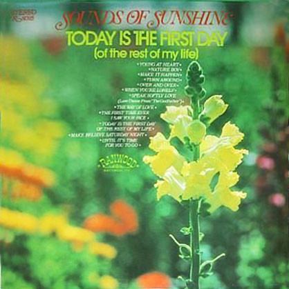 Sounds Of Sunshine - Today Is The First Day (Of The Rest Of My Life) | Ranwood (R-8095) - main
