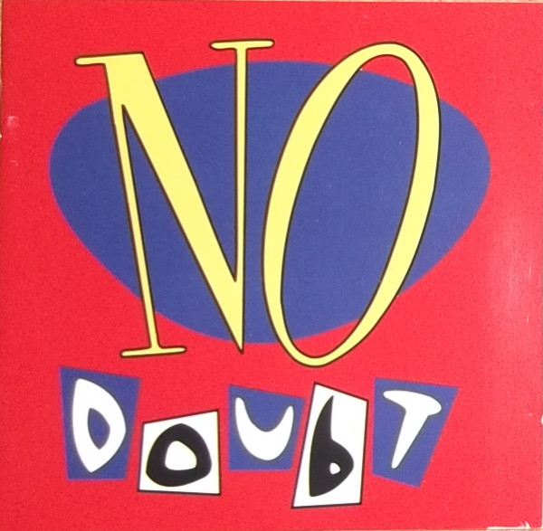 No Doubt - No Doubt | Interscope Records (IND 92109) - main