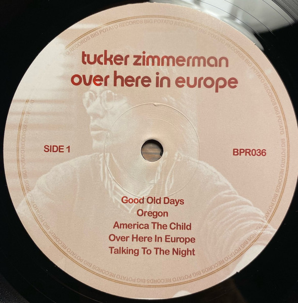 Tucker Zimmerman - Over Here In Europe | Big Potato Records (BPR036) - 3