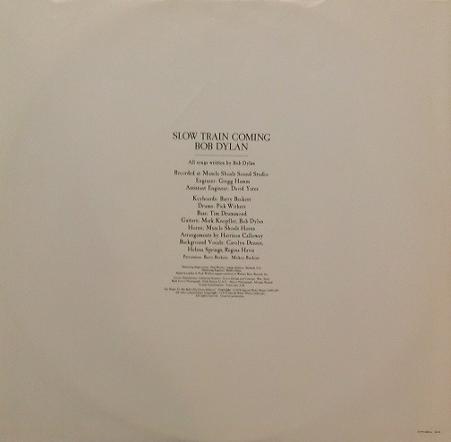 Bob Dylan - Slow Train Coming | Columbia (FC 36120) - 4 Bob Dylan - Slow Train Coming | Columbia (FC 36120) - 4