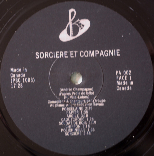 André-Sébastien Savoie , Andrée Champagne - Sorcière Et Compagnie / Prole Do Bébé | Pandore (PA-002) - 4 André-Sébastien Savoie , Andrée Champagne - Sorcière Et Compagnie / Prole Do Bébé | Pandore (PA-002) - 4