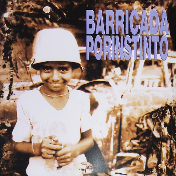 Barricada - Por Instinto | Universal (0602445156801)