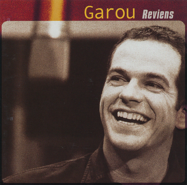 Garou - Reviens | Columbia (COL 5147312) - main