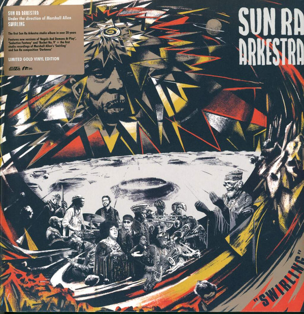 The Sun Ra Arkestra - Swirling | Strut (STRUT153LPG)