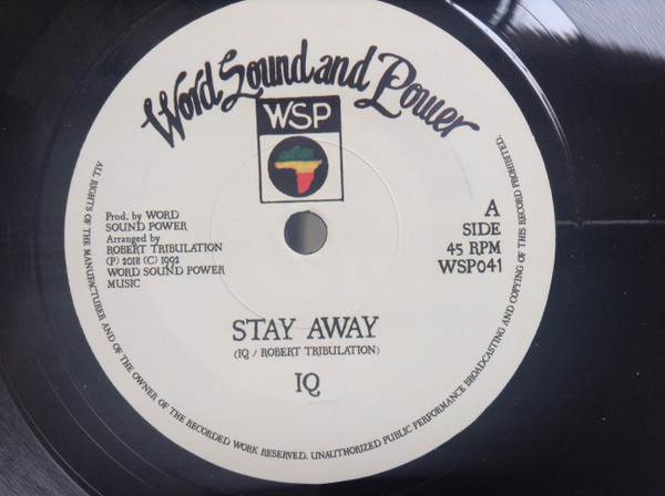 IQ - Stay Away / Dub Away | Word, Sound And Power Music (WSP041) - 2