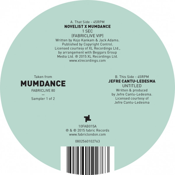 Novelist x Mumdance / Jefre Cantu-Ledesma - Fabriclive 80: Sampler 1 | Fabric (10FAB015A) - 3