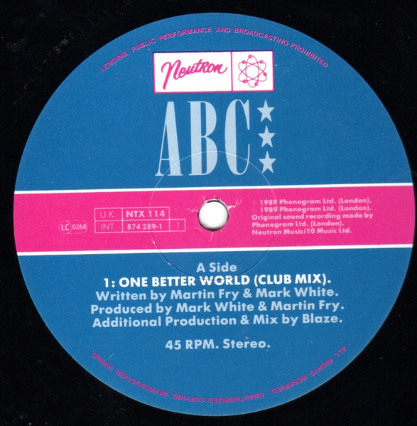 ABC - One Better World | Neutron Records (NTX 114) - 3