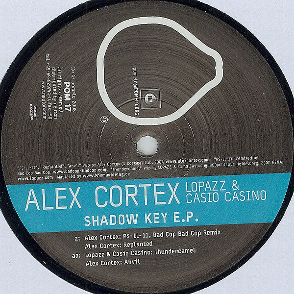 Alex Cortex / Lopazz & Casio Casino - Shadow Key E.P. | Pomelo (POM 17)