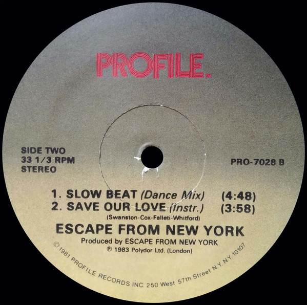 Escape From New York - Save Our Love / Slow Beat | Profile Records (PRO-7028) - 2 Escape From New York - Save Our Love / Slow Beat | Profile Records (PRO-7028) - 2
