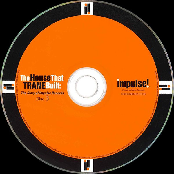 Various - The House That Trane Built: The Story Of Impulse Records | Impulse! (B0006 680-02) - 4 Various - The House That Trane Built: The Story Of Impulse Records | Impulse! (B0006 680-02) - 4
