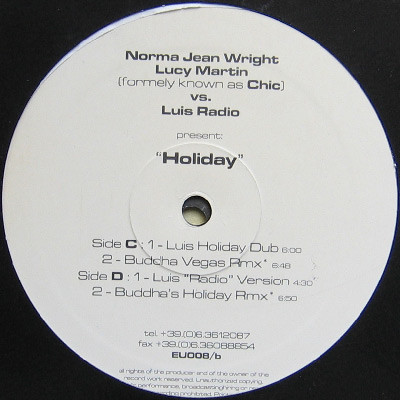 Norma Jean Wright , Luci Martin Formerly Known As Chic Vs. Luis Radio - Holiday | Equal Records (EU 008)