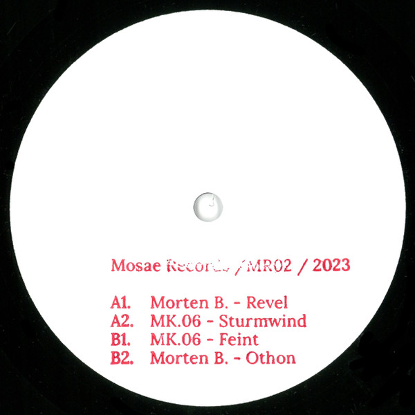 Morten B. / MK.06 - Untitled | Mosae Records (MR02)