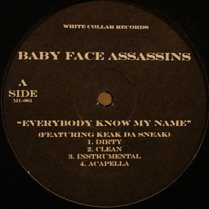 Baby Face Assassins - Everybody Know My Name / Dread Heads | White Collar Records (M1-001) - main Baby Face Assassins - Everybody Know My Name / Dread Heads | White Collar Records (M1-001) - main