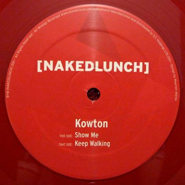 Kowton - Keep Walking / Show Me | [NakedLunch] (NL 009) - main
