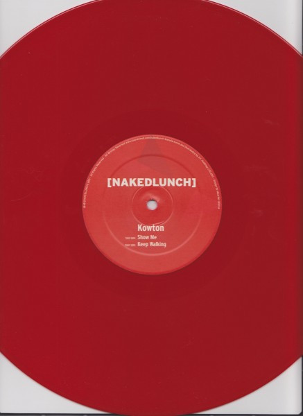 Kowton - Keep Walking / Show Me | [NakedLunch] (NL 009) - 2