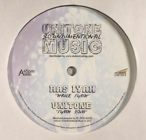 Ras Iyah , Unitone , Idren Natural - Haile Iyah / Iyah Dub / What Happen To The Love / Dub Corner | Unitone Soundimentional (USM001)