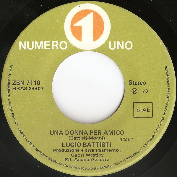 Lucio Battisti - Una Donna Per Amico | Numero Uno (ZBN 7110) - 3