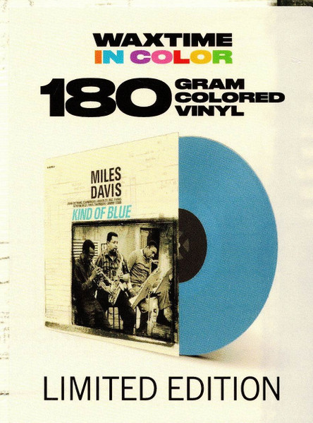 Miles Davis - Kind Of Blue | WaxTime In Color (950619) - 3 Miles Davis - Kind Of Blue | WaxTime In Color (950619) - 3