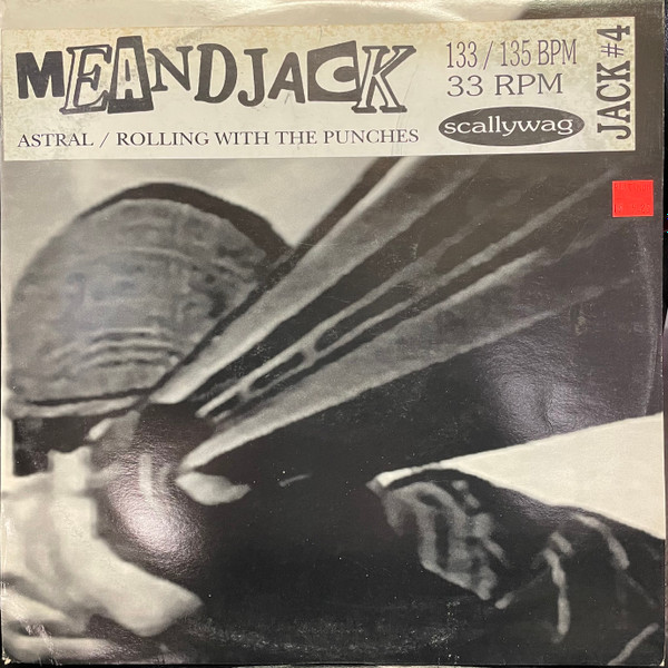 Me And Jack - Astral / Rolling With The Punches | Scallywag (JACK #4) - main