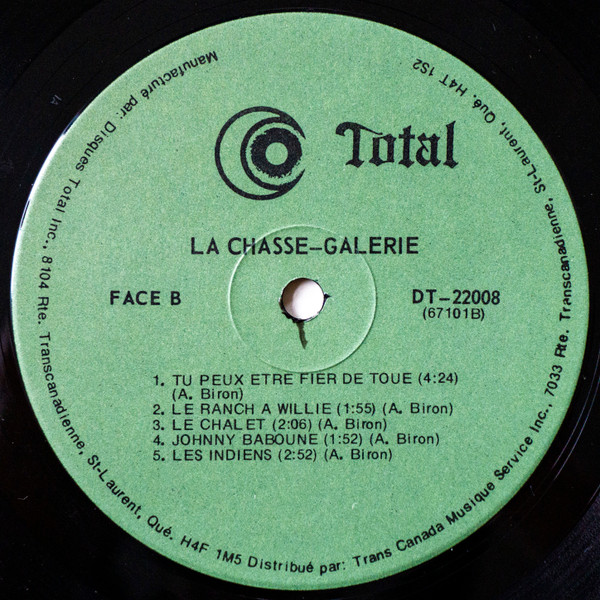 La Chasse-Galerie - La Chasse-Galerie | Disques Total (DT-22008) - 4 La Chasse-Galerie - La Chasse-Galerie | Disques Total (DT-22008) - 4