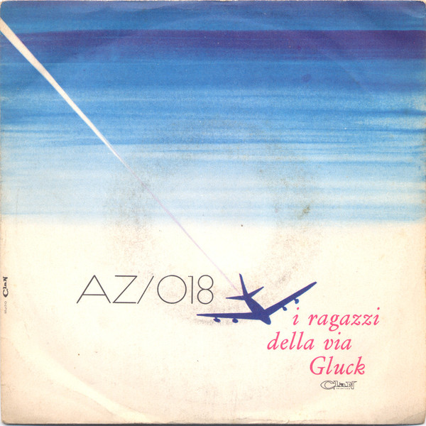 I Ragazzi Della Via Gluck - AZ/018 | Clan Celentano (BF 69050) - main
