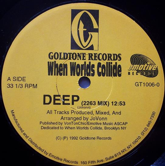 When Worlds Collide - Deep / Jus Luv | Goldtone Records (GT1006-0)