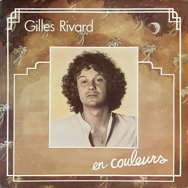Gilles Rivard - En Couleurs | Kébec-Disc (KD-522) - main Gilles Rivard - En Couleurs | Kébec-Disc (KD-522) - main