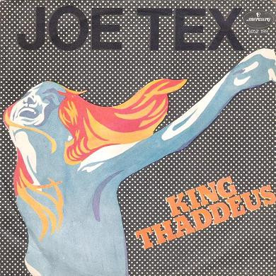 Joe Tex - King Thaddeus | Mercury (6052 199) - main