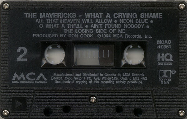 The Mavericks - What A Crying Shame | MCA Records (MCAC-10961) - 4