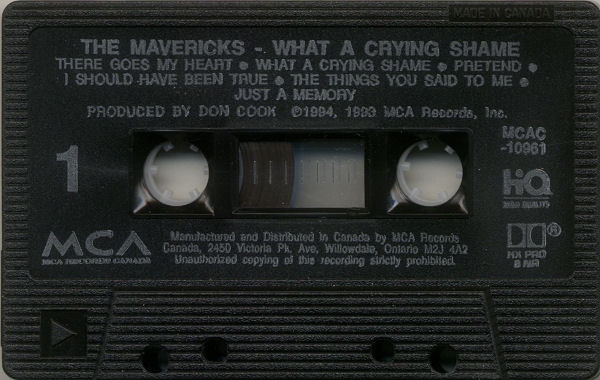 The Mavericks - What A Crying Shame | MCA Records (MCAC-10961) - 3