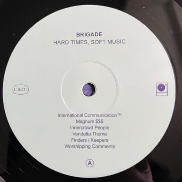 Brigade - Hard Times, Soft Music | Laut & Luise (LUL021) - 3 Brigade - Hard Times, Soft Music | Laut & Luise (LUL021) - 3
