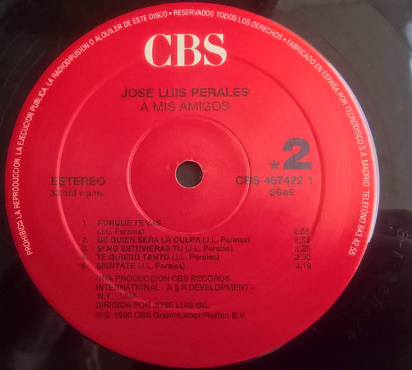 José Luis Perales - A Mis Amigos | CBS (CBS 467422 1) - 4