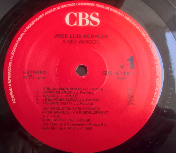 José Luis Perales - A Mis Amigos | CBS (CBS 467422 1) - 3