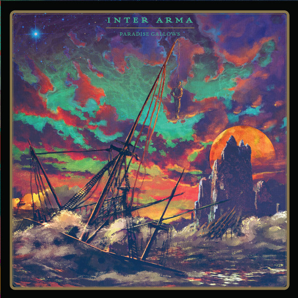 Inter Arma - Paradise Gallows | Relapse Records (RR7340) Inter Arma - Paradise Gallows | Relapse Records (RR7340)