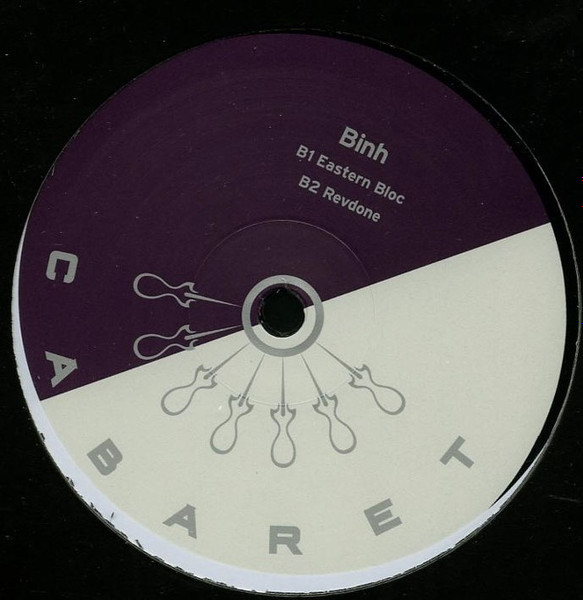 Binh - Eastern Bloc EP | CABARET Recordings (CABARET 016) - 2 Binh - Eastern Bloc EP | CABARET Recordings (CABARET 016) - 2