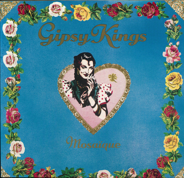 Gipsy Kings - Mosaique | Dureco (1151801)