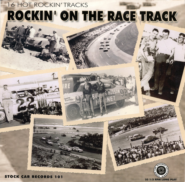 Various - Rockin' On The Race Track | Stock Car Records (STOCK CAR 101) - main Various - Rockin' On The Race Track | Stock Car Records (STOCK CAR 101) - main