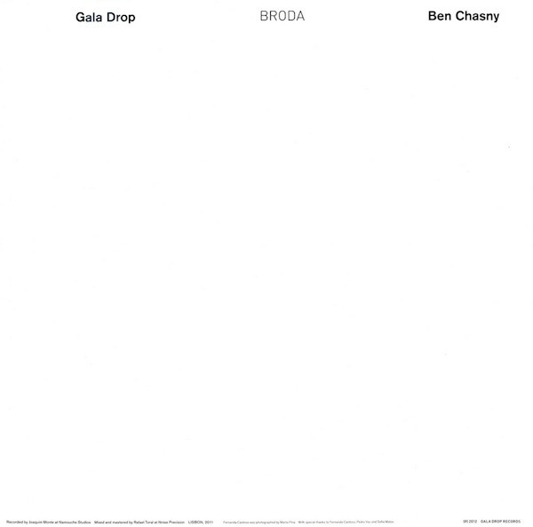 Gala Drop & Ben Chasny - Broda | GDRecords (GDR 03) - 2 Gala Drop & Ben Chasny - Broda | GDRecords (GDR 03) - 2