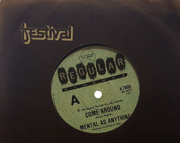 Mental As Anything - Come Around | Regular Records (K7899) - main