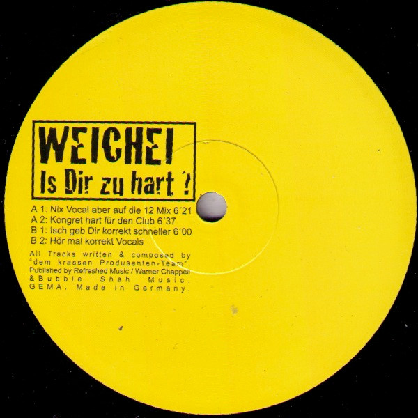 Weichei - Is Dir Zu Hart? | Modem Records (MOD 001-99) - main Weichei - Is Dir Zu Hart? | Modem Records (MOD 001-99) - main