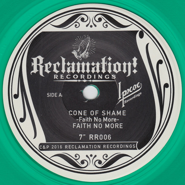 Faith No More - Cone Of Shame!! | Reclamation! Recordings (RR006GN) - 4